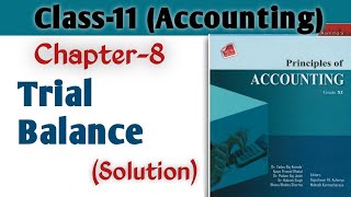 Trial Balance Class11  Chapter 8  Full Soultion  Asmitas Publication Accounting Book [upl. by Manus]