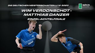 Wim Verdonschot  Matthias Danzer I EinzelAchtelfinale TischtennisDM U19 2023 [upl. by Aikyn]