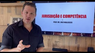 JURISDIÇÃO E COMPETÊNCIA [upl. by Anohr]