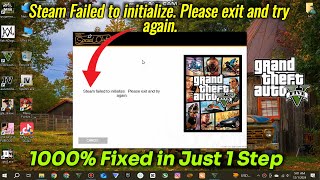 Steam Failed to initialize Please exit and try again GTA 5 Error Fixed [upl. by Phene]