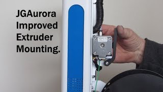 JGAurora A3s Improved Extruder Mounting 3D printer [upl. by Yesnyl]