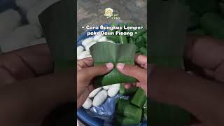 Cara Bungkus lemper pake daun pisang [upl. by Way114]