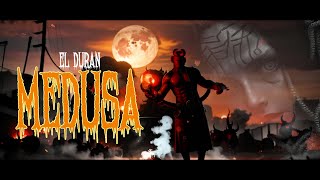 Medusa By El Duran NEW VIDEO 2024 [upl. by Burchett260]