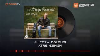 Alireza Bolourri  Atre Eshgh OFFICIAL AUDIO  علیرضا بلوری  عطر عشق [upl. by Shore]