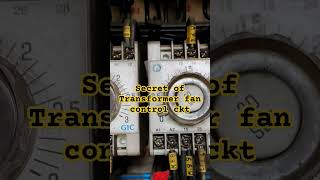 Secret Transformer fan control Circuitshots powerplant electricalengineering transformer [upl. by Neral385]