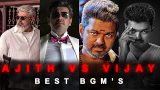 Top 10 Ajith Vs Vijay BGM  Best BGMS  Goat Editz [upl. by Holt707]