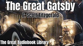 The Great Gatsby Chapter 8 Audiobook By F Scott Fitzgerald [upl. by Drawde613]