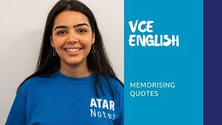 VCE English  Memorising Quotes [upl. by Enorahs375]