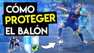 CÓMO PROTEGER EL BALÓN EN FÚTBOL SALA ⚽️🔒Usa tu cuerpo [upl. by Aihtebat]