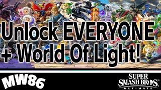 Unlock EVERYONE In Super Smash Bros Ultimate  World of Light [upl. by Nisaj700]