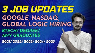 Global Logic Nasdaq Google  Full Time Jobs amp Internships  20212025 Batches [upl. by Oettam819]