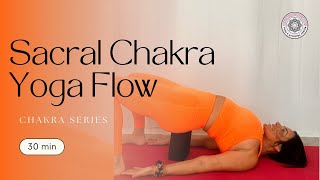 30 Minute Sacral Chakra Yoga Flow  Online Yoga School [upl. by Shina]