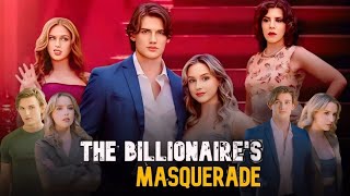 The Billionaires Masquerade Full Movie Review [upl. by Skoorb]