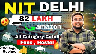 NIT Delhi College Review 2024 😍  Better than DTUNSUT😁  Fees  Placements  Sports  NIT Delhi [upl. by Marj]