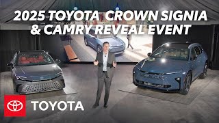 AllNew 2025 Toyota Crown Signia amp 2025 Toyota Camry Reveal Event  Toyota [upl. by Rolland154]