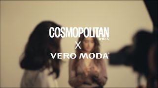 VERO MODA x Cosmopolitan [upl. by Johnson237]