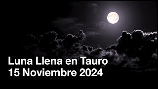 Luna Llena en Tauro 2024 Para Todos los Países  Astrología [upl. by Osy817]