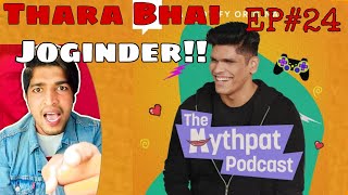 Thara Bhai Joginder EP24 The Mythpat Podcast Full Spotify Original [upl. by Ilbert984]