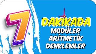 7dkda MODÜLER ARİTMETİK DENKLEMLER [upl. by Korten]