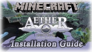 Minecraft Aether II  Installation Guide for Client and Server [upl. by Egerton]