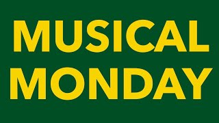 Musical Monday LIVE [upl. by Buehrer]