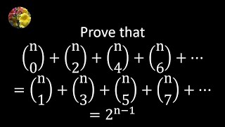 Prove that nC0  nC2  nC4  nC6      nC1  nC3  nc5  nC7      2n  1 [upl. by Nawak674]