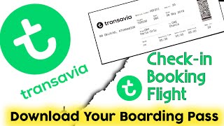 How To Download Boarding Pass in Transavia Airline Transavia Airline Boarding Pass  BP Print Out [upl. by Sunshine]