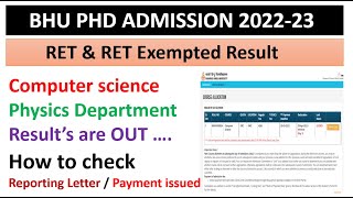 BHU PHD RET amp RETExempted JULY 2022 Results are OUT bhuret bhuresultbhuinterview2022bhuphd [upl. by Henryk890]