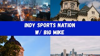 Indy Sports Nation  Episode 9 [upl. by Carole]