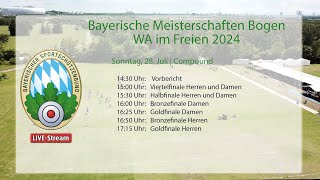 Bayerische Meisterschaft Bogen WA im Freien 2024 So 287  Compound [upl. by Barnaby15]