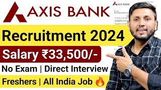 Axis Bank Recruitment 2024  Freshers  Bank Job Vacancy 2024  Bank Jobs 2024  Latest Bank Jobs [upl. by Raf]