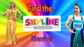 Find the Skyline Gang member [upl. by Ardnuahs]