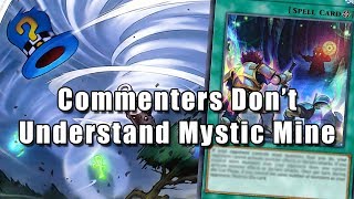 Commenters Dont Understand Mystic Mine [upl. by Seana]