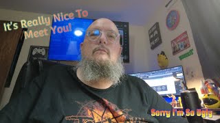 UUmmmm So This Is My First Real Video Be Nice Please Audio is Junk face goblin [upl. by Allayne631]