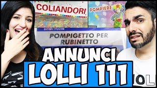 PUNTATA EPICA non è uno scherzo 111  Annunci Lolli 111 [upl. by Risser889]