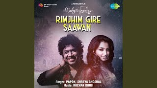 Rimjhim Gire Saawan [upl. by Makell]