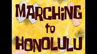 SpongeBob Music Marching to Honolulu [upl. by Lyrem525]