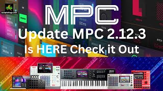 AKAI MPC UPDATE 212 3 for Hardware amp Software [upl. by Hindorff]