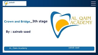 Introduction to fixed prosthodontics crown and Bridge مرحلة ثالثة Lec 1 [upl. by Hal128]