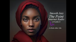 The Point Smooth Jazz Internet Radio 100423 [upl. by Anerahs]