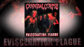 Cannibal Corpse  Evisceration Plague OFFICIAL [upl. by Nosbig]