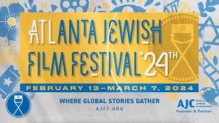 The Official Teaser 24th Annual Atlanta Jewish Film Festival [upl. by Justine984]