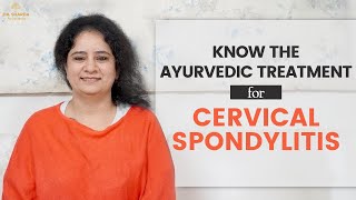 Cervical Pain Ayurvedic Treatment  Home Remedies for Cervical Spondylosis  Dr Sharda Ayurveda [upl. by Inga]