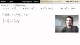 Zadanie 21  wartość bezwzględna zadania maturalne  działania na liczbach [upl. by Ranie674]