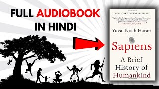 Sapiens Audiobook In Hindi  Yuval Noah Harari  Full hindi audiobook [upl. by Launame]