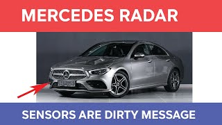 Mercedes Radar Sensors Are Dirty Message How to Fix amp Prevent [upl. by Lebanna]