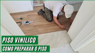 COMO PREPARAR O PISO PARA INSTALAR O VINILICO [upl. by Edniya28]