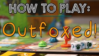 How to Play Outfoxed [upl. by Ragouzis]