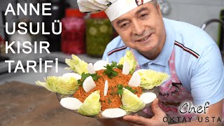 KISIR TARİFİ ❗️Anne Usulü Kısır Nasıl Yapılır  Chef Oktay Usta [upl. by Aramen]