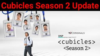 Cubicles Season 2 UpdateCubicles Season 2 Final Release DateCubicles Season 2 Kab AayagaTVF [upl. by Yedok231]